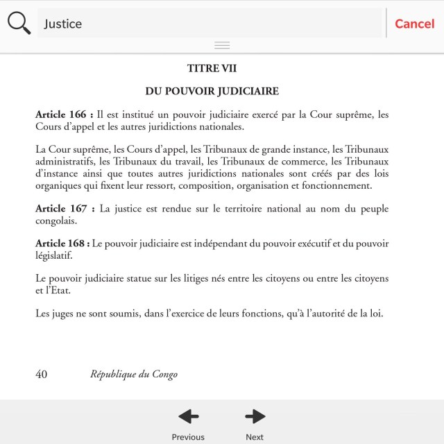 L'Article 167 de la Constitution du Congo 2015 stipule que le Pouvoir Judiciaire est indépendant de l'exécutif. Principe violé par Pierre Mabiala en empêchant la liberation du President Modeste Boukadia